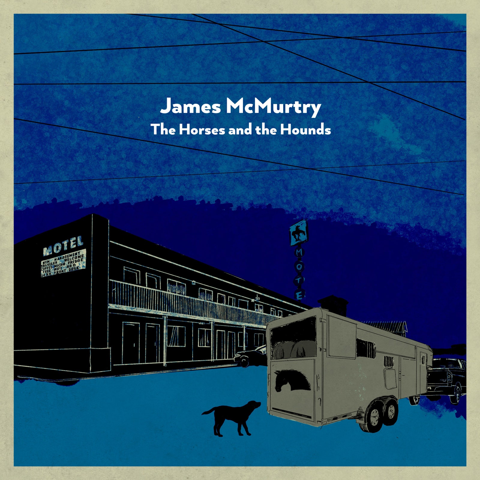 James McMurtry Les chevaux et les chiens
