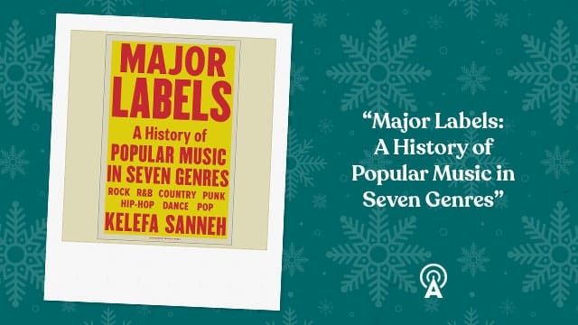 Grands labels : une histoire de la musique populaire en sept genres