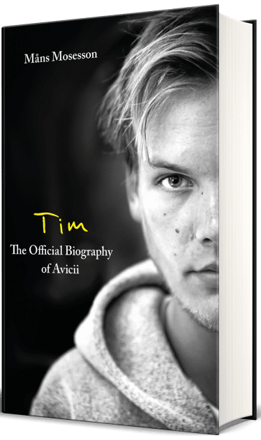 Tim – La biographie officielle d'Avicii