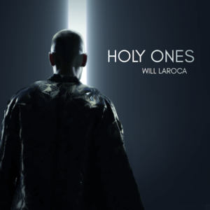 Will Laroca sort un morceau house addictif et orienté pop, « Holy Ones »