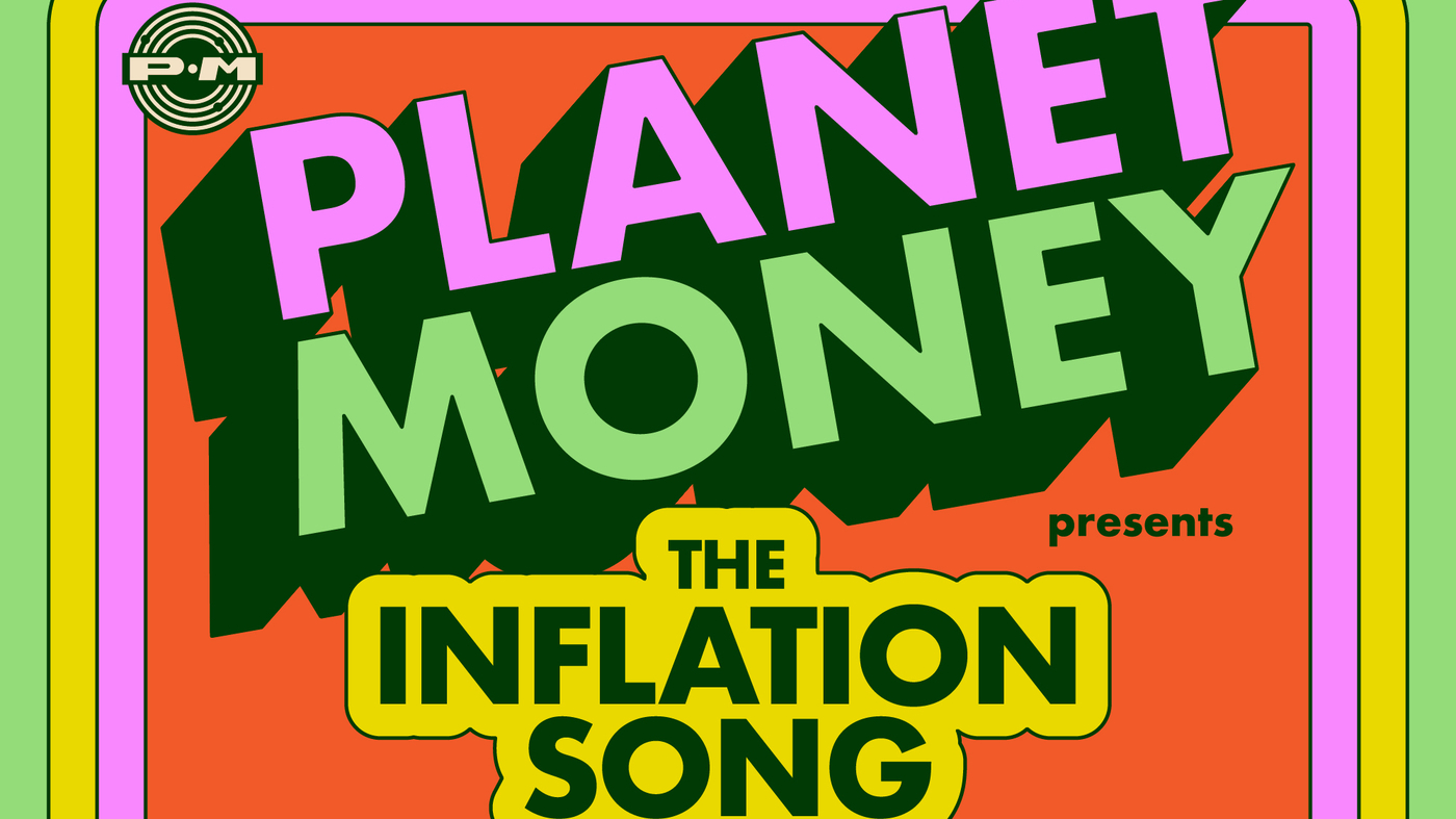 planet-money-records-presents-the-inflation-song-earnest-jackson-_wide-91c4bca3daa5fea4c1175e335a4c24e2eb6f797b-s1400-c100-9882511-8245343-jpg