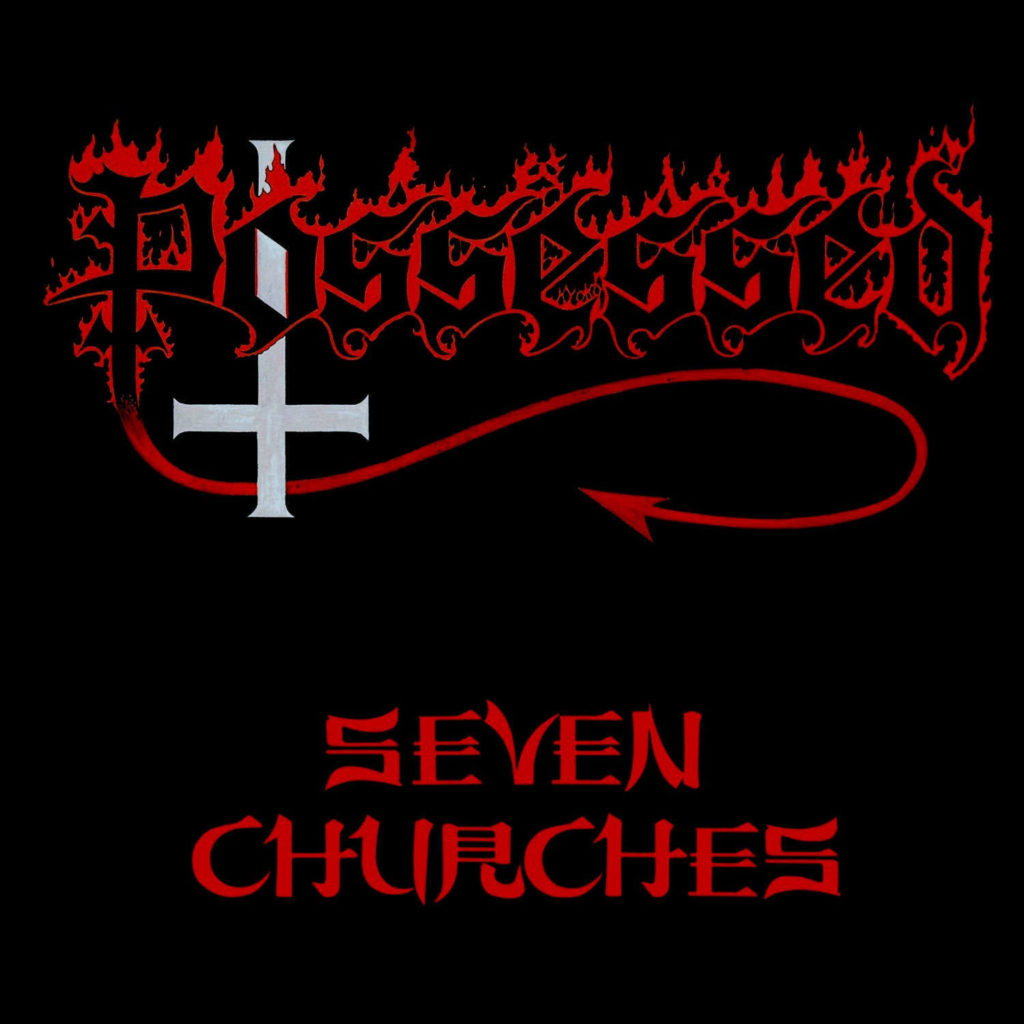possessed-seven-churches-1024x1024-1-5800029-6732033-jpeg
