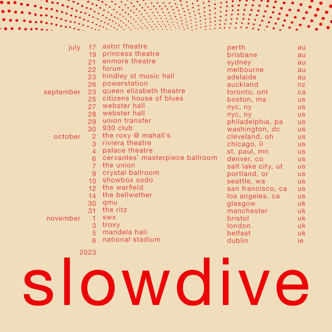 Dates de la tournée Slowdive
