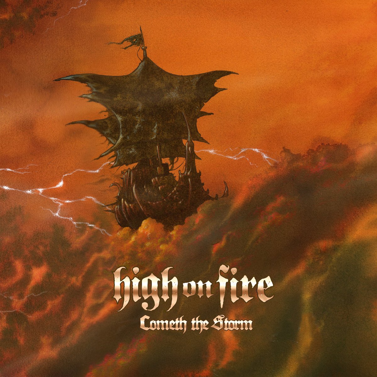 High On Fire Cometh The Storm