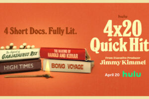 Hulu lance 4 documentaires de 20 minutes sur les mauvaises herbes le 20/04