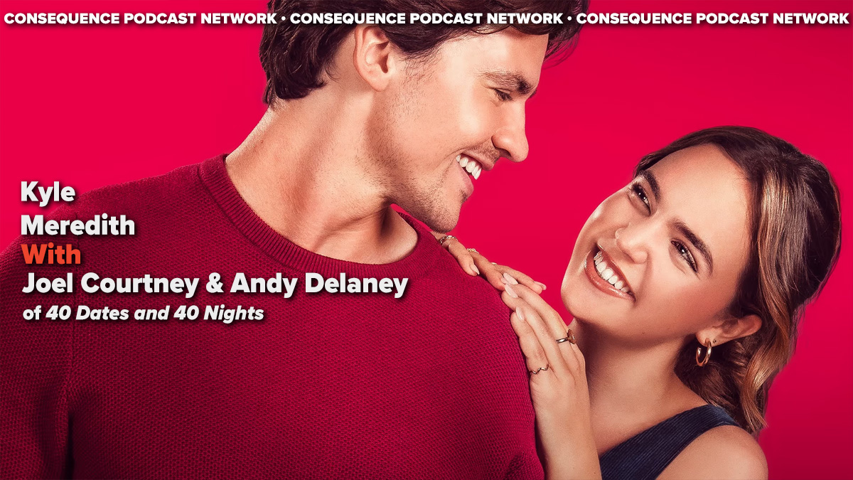 Joel Courtney et Andy Delaney sur 40 dates et 40 nuits : podcast