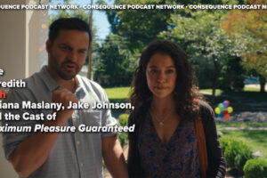 Tatiana Maslany, Jake Johnson et More Talk de Plaisir maximum garanti